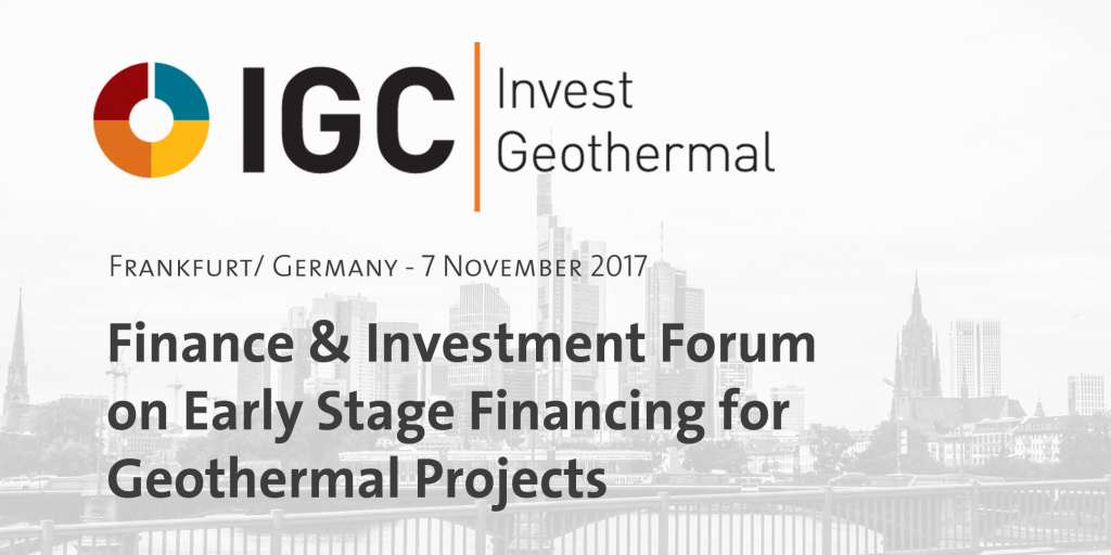 IGC Invest Geothermal – Geothermal Finance & Investment Forum, Nov 7, 2017