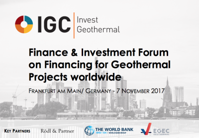 IGC Invest Geothermal – Finance & Investment Forum, Frankfurt/ Germany – 7 Nov 2017
