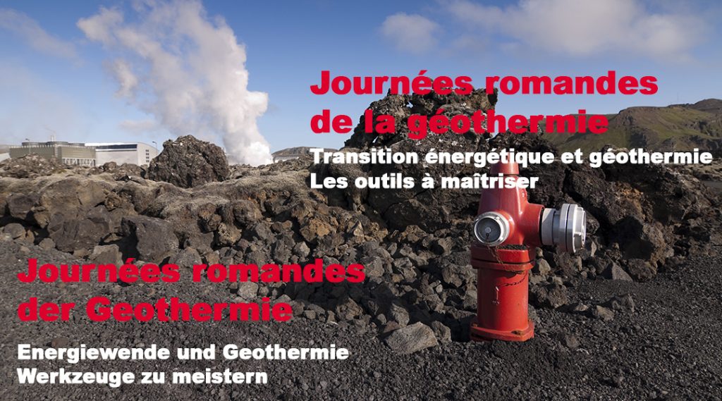 Journées romande de la géothermie, Geneva/ Switzerland – 29-30 Jan. 2018