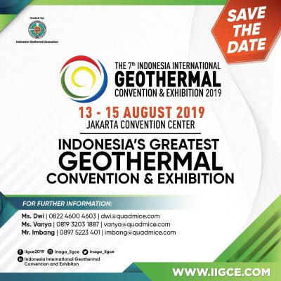 Save the date: 7th Indonesia Int’l Geothermal Convention & Expo, 13-15 August 2019