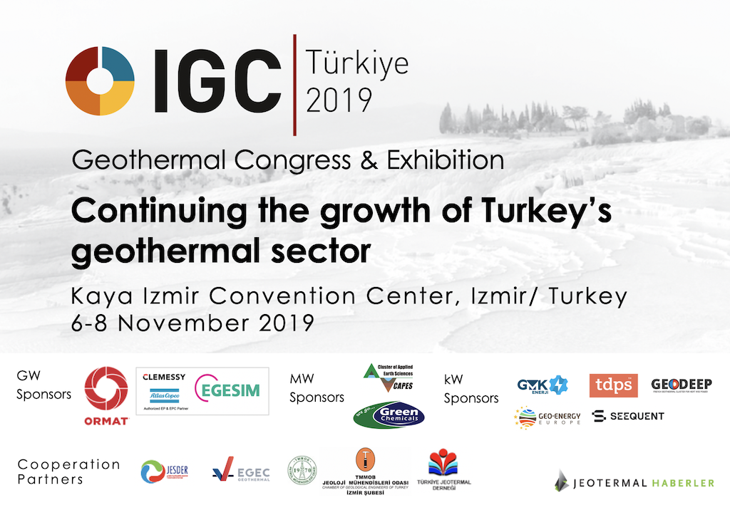 4th IGC Turkey Geothermal Congress & Expo – 6-8 November 2019, Izmir/ Turkey