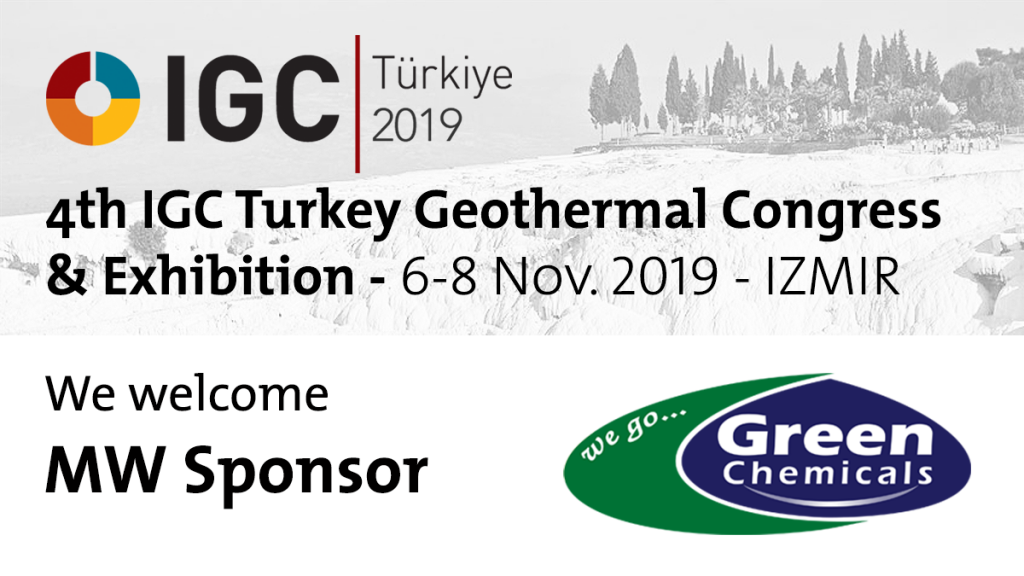 Green Chemicals one of the key sponsors of IGC Turkey Geothermal Congress – 6-8 Nov. ’19