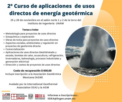 UNAM – Mexico – 2nd Course on Geothermal Direct Use Applications, November 25-26, 2019