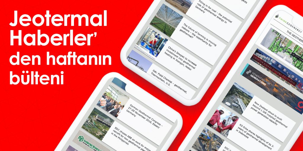 JeotermalHaberler - our Turkish geothermal/ jeotermal news service's weekly newsletter
