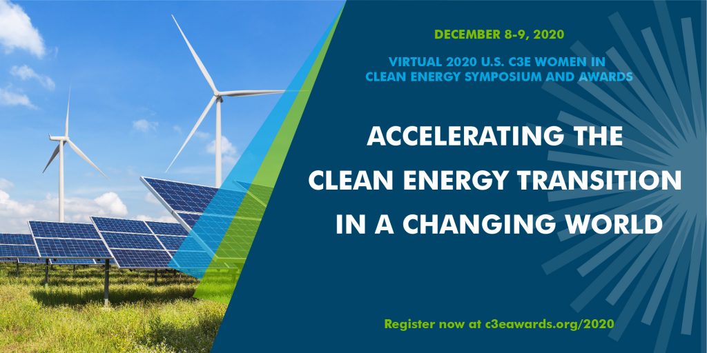 U.S. C3E Women in Clean Energy Symposium & Awards, Dec. 8-9, 2020
