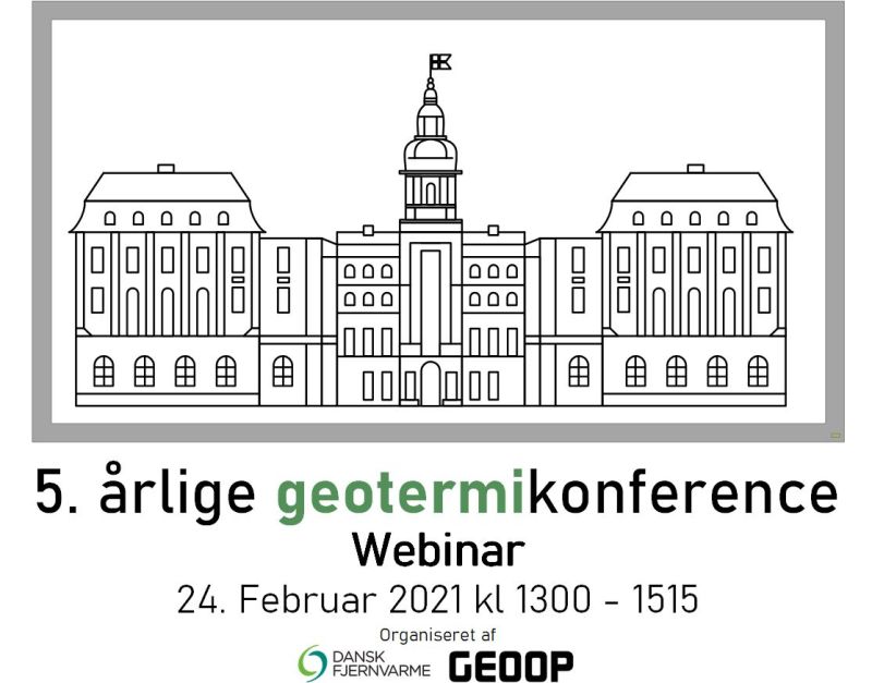 Webinar – 5th Annual Danish Geothermal Conference, Feb 24, 2021