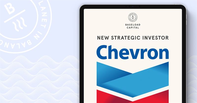 Chevron fund buys into geothermal & heat power developer Baseload Capital
