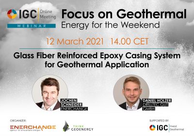 Webinar – Reinforced Epoxy Casing Systems for geothermal, March 12, 2021