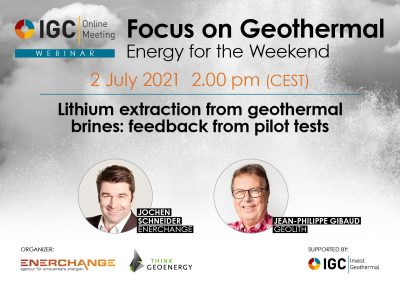 Webinar – GeoLith, tests of geothermal lithium extraction, July 2, 2021