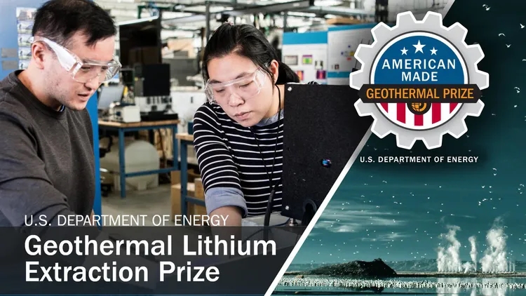 Phase 1 semifinalists for geothermal lithium extraction prize