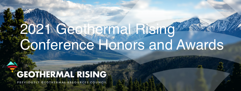 Nominations open for 2021 GRC Geothermal Honors & Awards