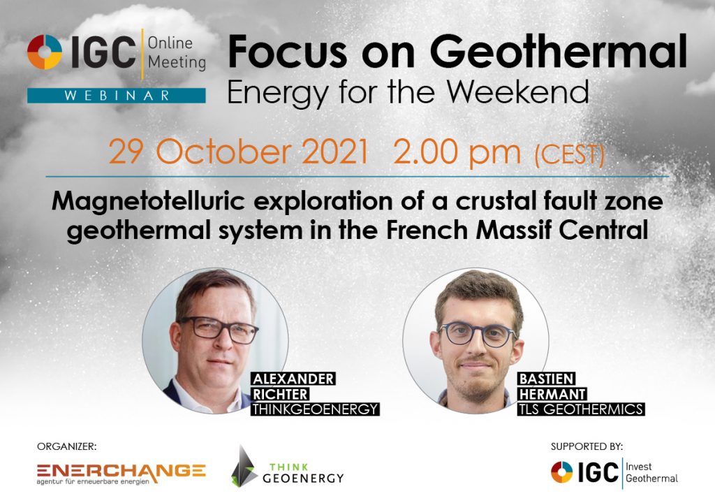 Webinar – MT exploration of geothermal system, French Massif Central , Oct. 29, 2021