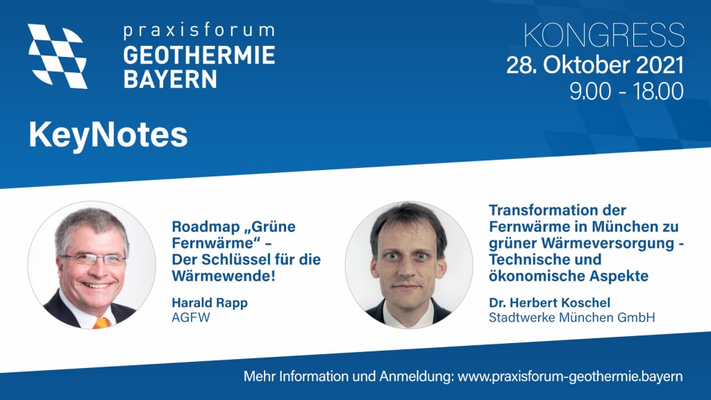 Can geothermal deliver? Praxisforum Geothermie.Bayern – Oct. 27-29, 2021