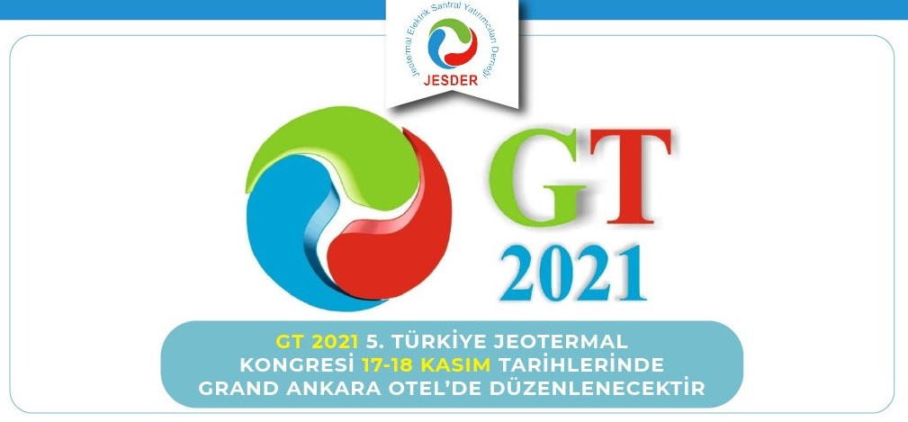 5th Geothermal Congress of Turkey, Jesder, Nov. 17-18, 2021