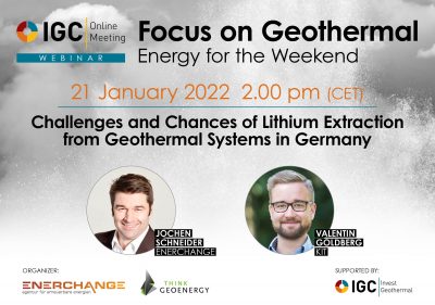 Webinar – Challenges and Chances of Lithium Extraction from Geothermal Systems in Germany, Jan 21, 2022