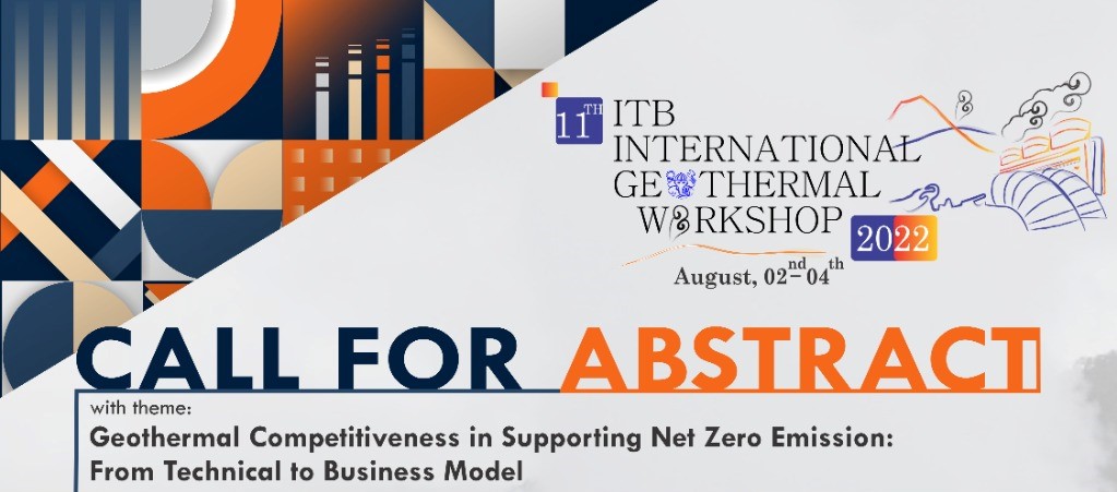 Call for Abstracts – 11th ITB International Geothermal Workshop 2022