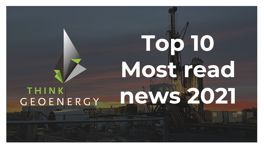 Top 10 most read geothermal news of 2021 on ThinkGeoEnergy