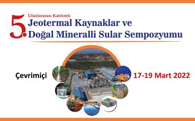 5th Geothermal Resources and Natural Mineral Waters Symposium, 17-19 March 2022