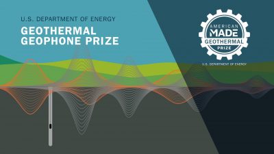 DOE – $3.65m Geothermal Geophone Prize for seismic sensors
