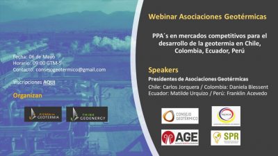 Webinar – PPAs for geothermal in Chile, Colombia, Ecuador, Peru, May 6, 2022