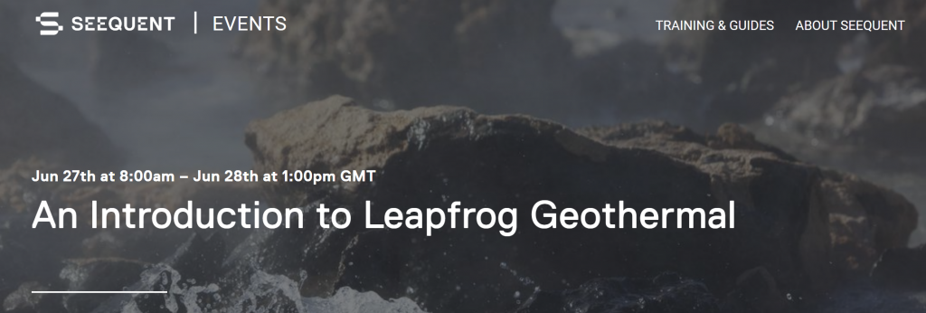 Free online course on Leapfrog Geothermal, 27-28 June 2022