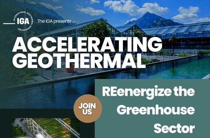 Accelerating Geothermal: Reenergize the Greenhouse Sector – 26-27 Sept, The Hague