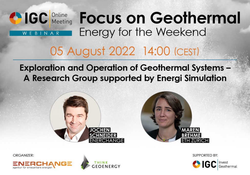 Webinar – Exploration and Operation of Geothermal Systems – Research Group, Aug 5, 2022