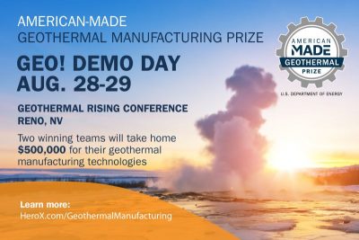 Geothermal Manufacturing Prize Demo Day at GRC, Aug. 29, 2022