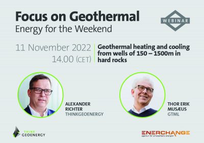 Webinar – Geothermal heating and cooling from wells of 150 – 1500m in hard rocks, Nov 11, 2022