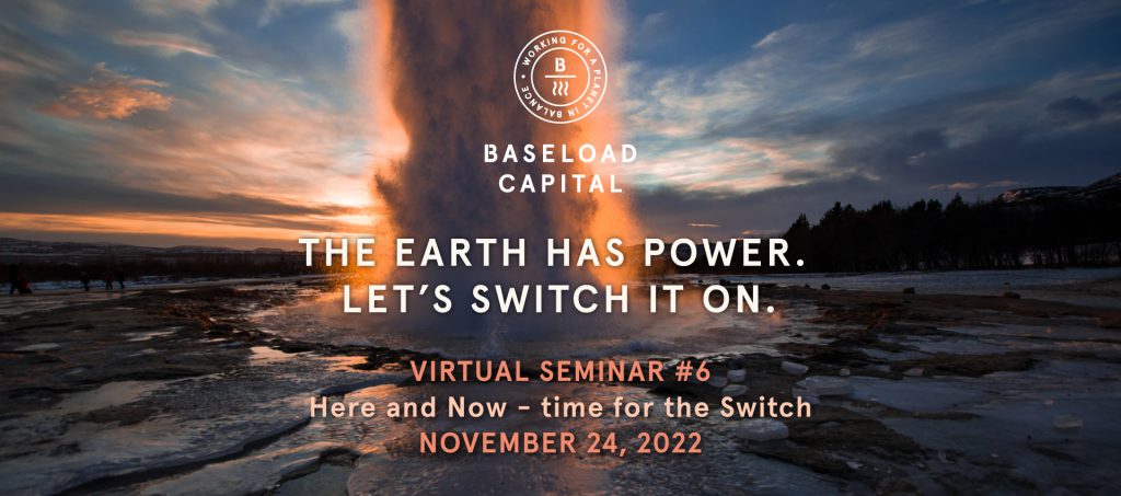 Virtual Seminar – What we need to do for geothermal “Here and Now”, 24 November 2022