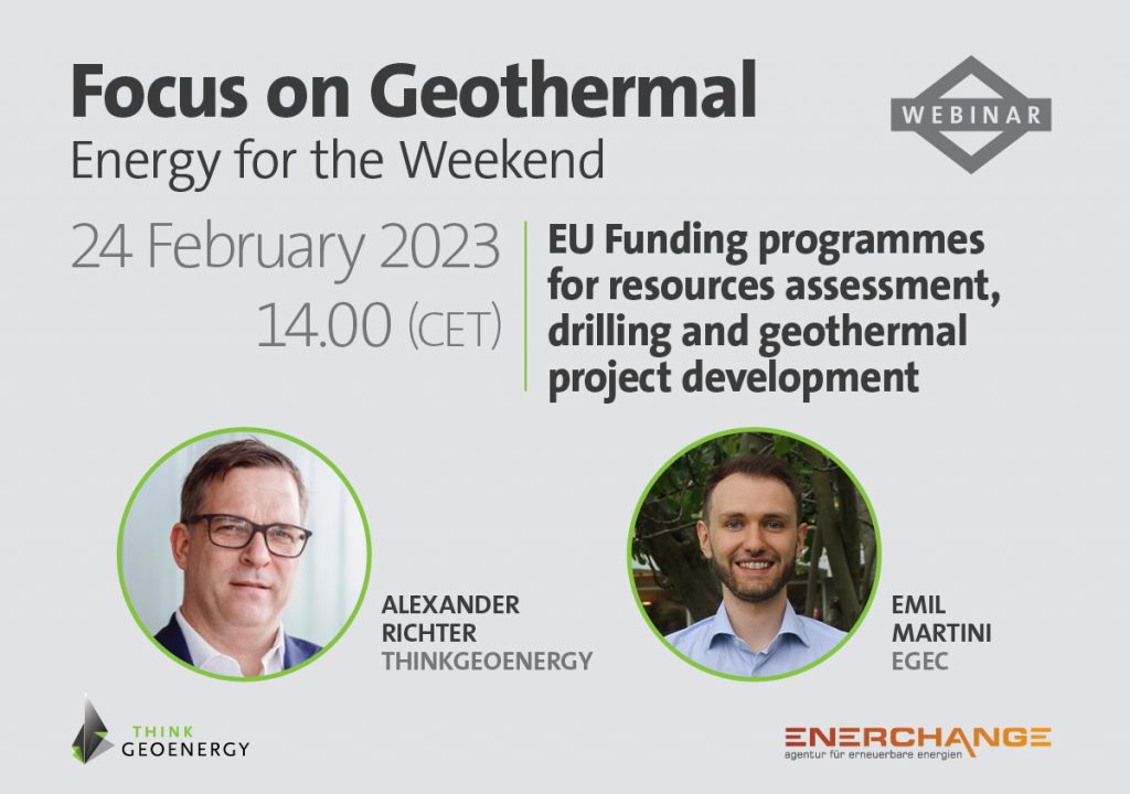 Webinar – EU Funding programmes for resources assessment, drilling and geothermal project development, Feb 24, 2023