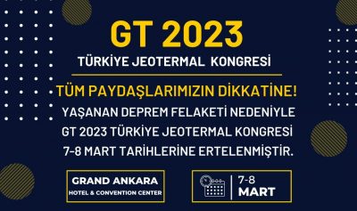 Postponement of GT 2023 Türkiye Geothermal Congress