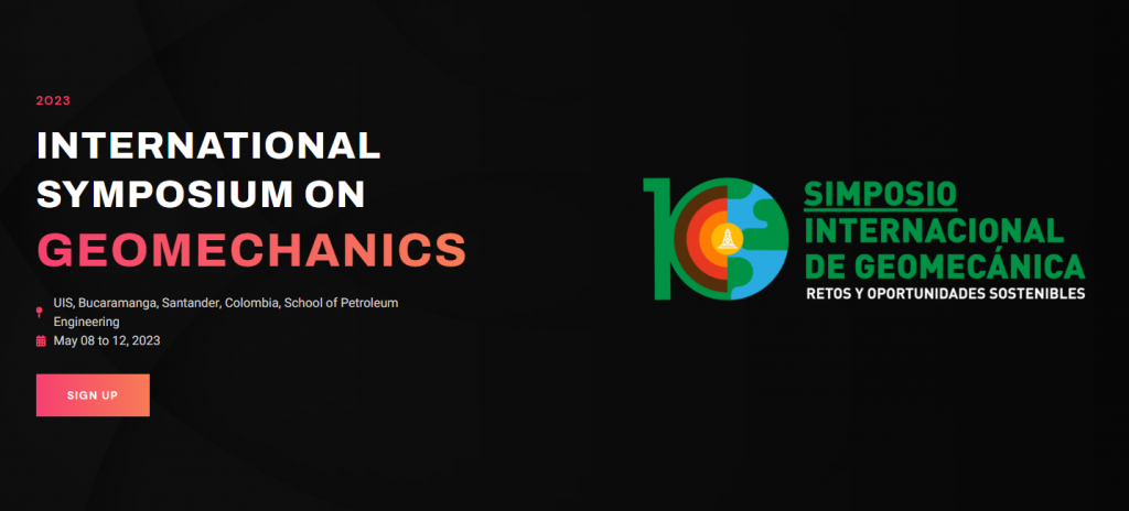 10th International Geomechanics Symposium – 8 to 12 May 2023, Bucaramanga, Colombia