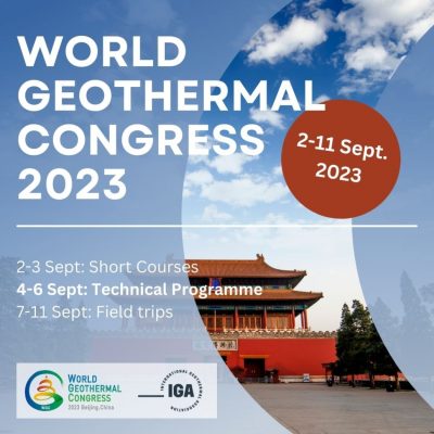 New dates announced for 2023 World Geothermal Congress in Beijing, China