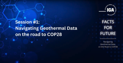 IGA launches “Facts for Future” series to shape the future of geothermal