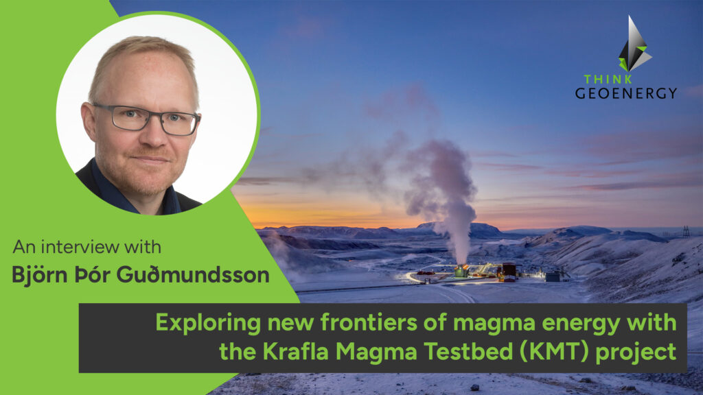 Interview – Exploring new frontiers of magma energy with KMT