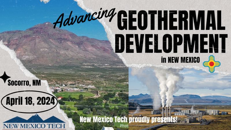 Registration open for Advancing Geothermal Workshop, New Mexico, 18 April 2024