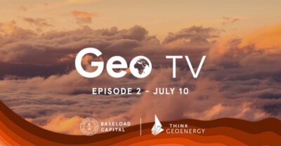 GeoTV Episode 2 covers global geothermal advancements