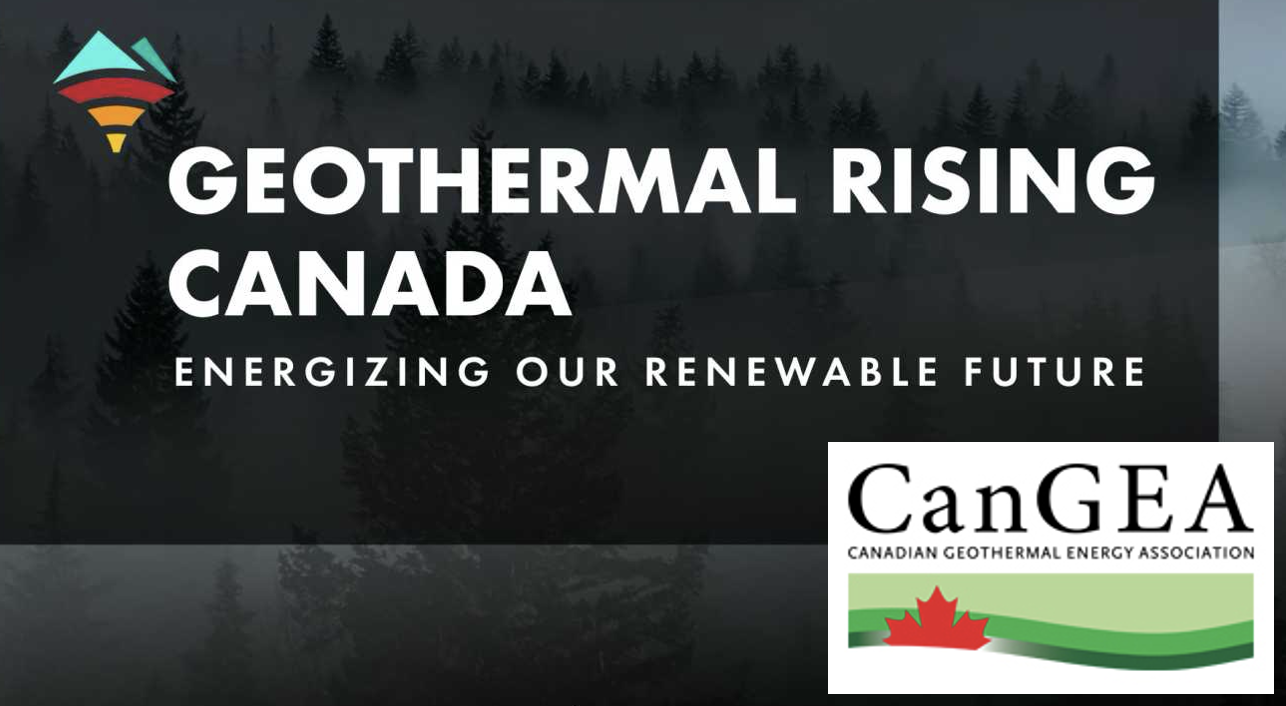 Geothermal Rising Expands into Canada with CanGEA Acquisition