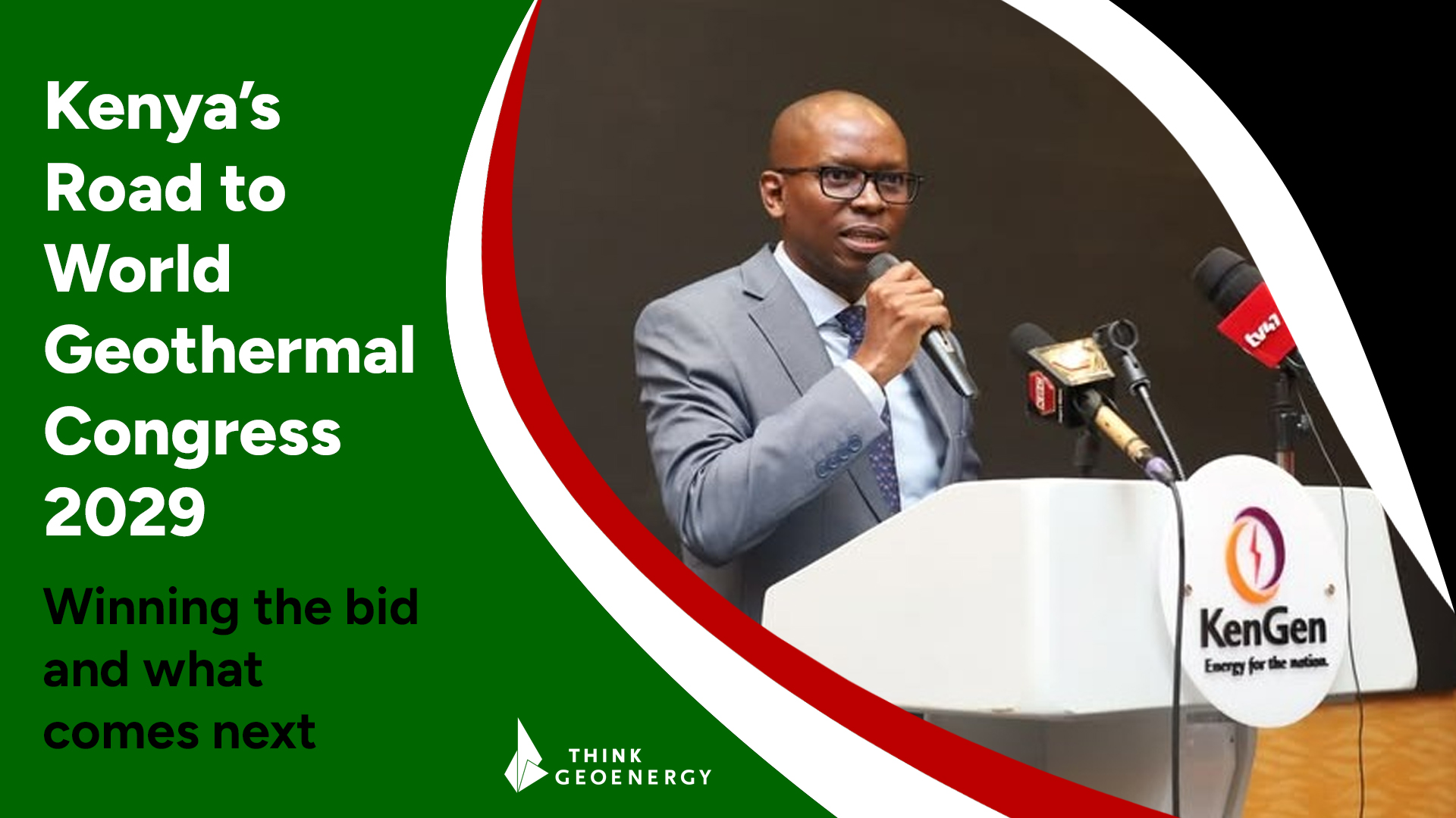 Kenya’s road to World Geothermal Congress 2029: Winning the bid and what comes next
