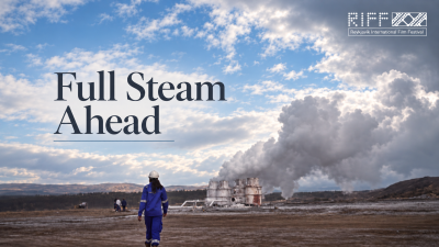 Full Steam Ahead: women in geothermal, premiering at RIFF Full Steam Ahead: women in geothermal, premiering at RIFF